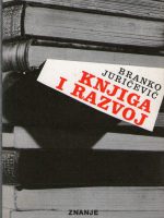 Branko Juričević - Knjiga i razvoj