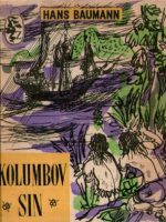 Hans Baumann - Kolumbov sin