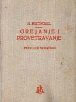 H. Rietschel - Grejanje i provetravanje