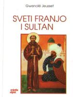 Gwenole Jeusset - Sveti Franjo i sultan