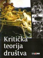 Kritička teorija društva (Zbornik)