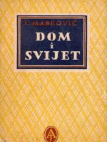 Franjo Marković - Dom i svijet