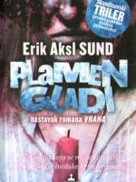 Erik Aksl Sund - Plamen gladi