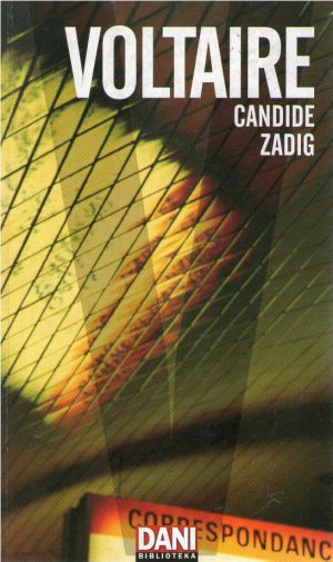 Voltaire - Candide; Zadig