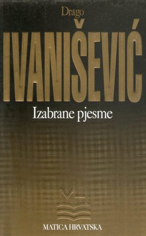 Drago Ivanišević - Izabrane pjesme