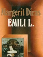 Margerit Diras - Emili L.