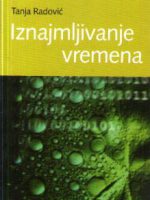 Tanja Radulović - Iznajmljivanje vremena