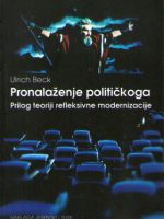 Urlich Beck - Pronalaženje političkoga