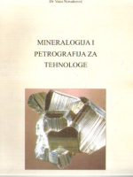 Vaso Novaković - Mineralogija i petrografija za tehnologe