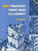 Daniel Gueguen - Novi praktični vodič kroz EU labirint