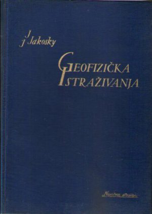 J.J.Jakosky - Geofizička istraživanja