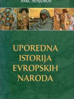 Šarl Senjobos - Uporedna istorija evropskih naroda