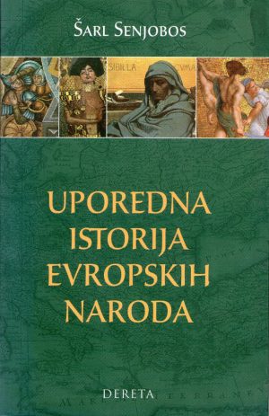 Šarl Senjobos - Uporedna istorija evropskih naroda