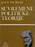 Klaus von Beyme - Suvremene poltičke teorije