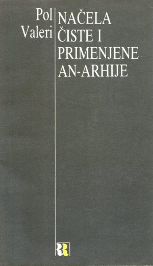 Pol Valeri - Načela čiste i primenjene an-arhije