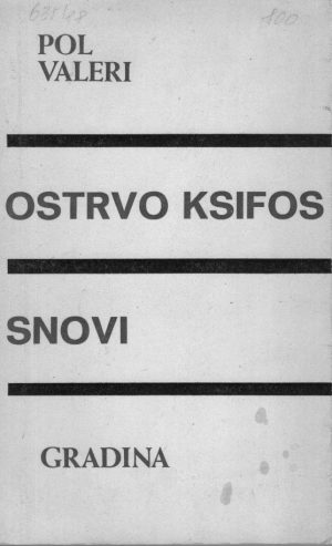 Pol Valeri - Ostrvo Ksifos; Snovi