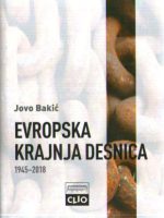 Jovo Bakić - Evropska krajnja desnica