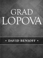 David Benioff - Grad lopova