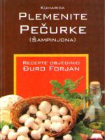 Đuro Forjan - Plemenite pečurke