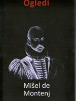 Mišel de Montenj - Ogledi