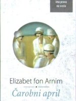 Elizabet fon Arnim - Čarobni april