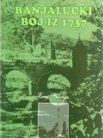 Enes Pelidija - Banjalučki boj iz 1737