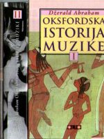 Džerald Abraham - Oksfordska istorija muzike I-III