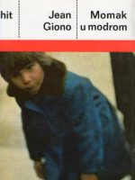 Jean Giono - Momak u modrom