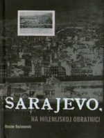 Rasim Gačanović - Sarajevo na milenijskoj obratnici