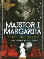 Mihail Bulgakov - Majstor i margarita