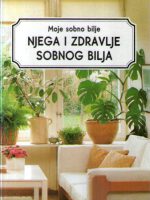 Njega i zdravlje sobnog bilja