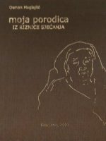 Osman Maglajlić - Moja porodica: iz riznice sjećanja