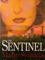 Madge Swindells - The Sentinel