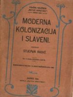 Stjepan Radić - Moderna kolonizacija i Slaveni