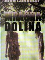 John Connolly - Mračna dolina