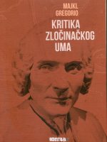 Majkl Gregorio - Kritika zločinačkog uma