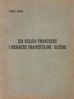 Robert Bukar - Iza kulisa Francuske i Nemačke obaveštajne službe