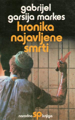 Gabrijel Garsija Markes - Hronika najavljene smrti