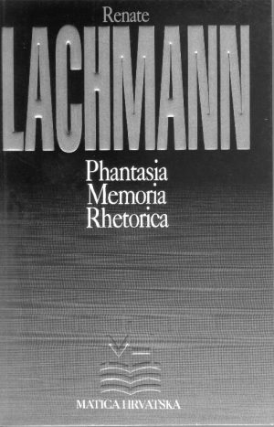 Renate Lachmann - Phantasia