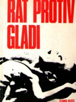 Vladimir Paleček - Rat protiv gladi