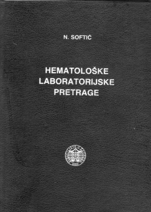 Nijaz Softić - Hematološke laboratorijske pretrage