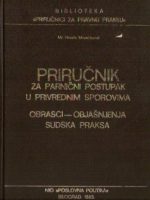 Hrvoje Momčinović - Priručnik za parnični postupak u privrednim sporovima: obrasci