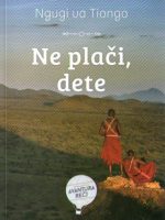 Ngugi va Tiongo - Ne plači