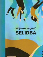 Miljenko Jergović - Selidba