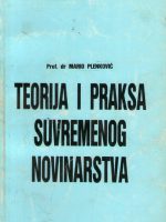 Prof. dr Mario Plenković - Teorija i praksa suvremenog novinarstva