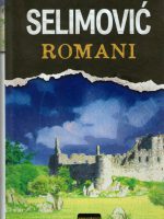 Meša Selimović - Romani