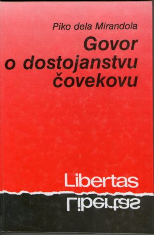 Piko dela Mirandola - Govor o dostojanstvu čovekovu