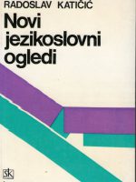 Radoslav Katičić - Novi jezikoslovni ogledi