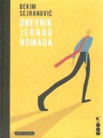 Bekim Sejranović - Dnevnik jednog nomada