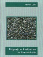 Primo Levi - Traganje za korijenima